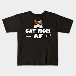 Cat Mom AF Kids T-Shirt